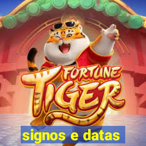 signos e datas